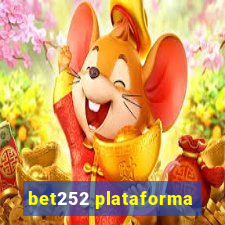 bet252 plataforma